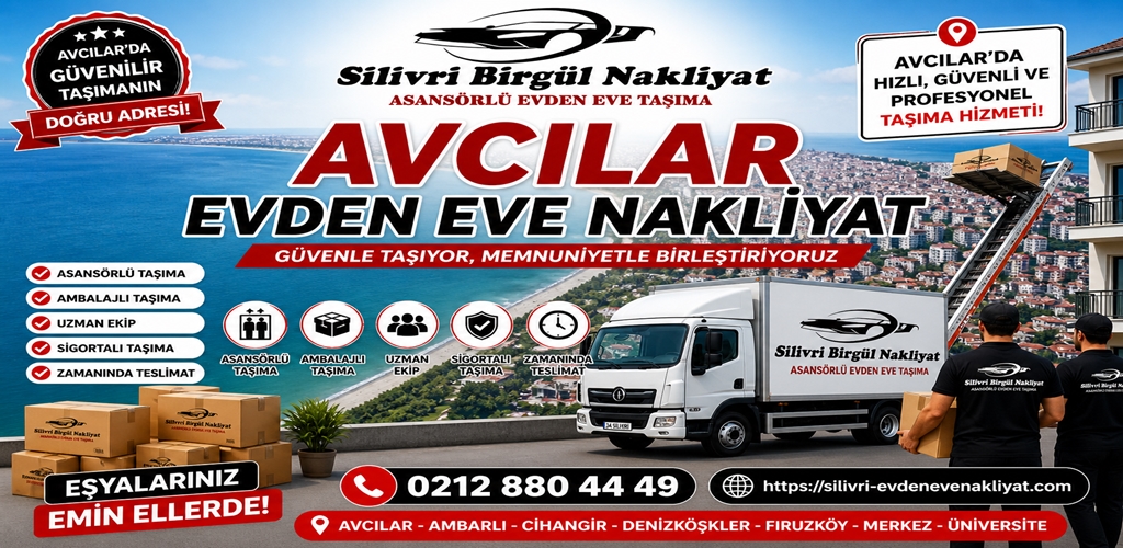 Avcılar Evden Eve Nakliyat