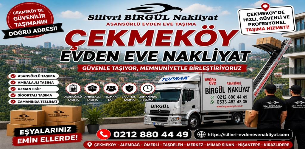 Çekmeköy Evden Eve Nakliyat