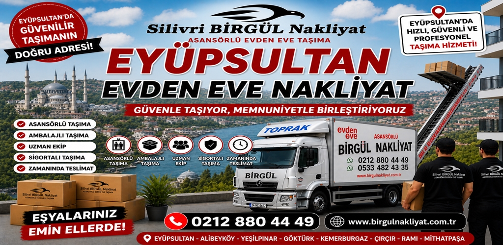 Eyüpsultan Evden Eve Nakliyat