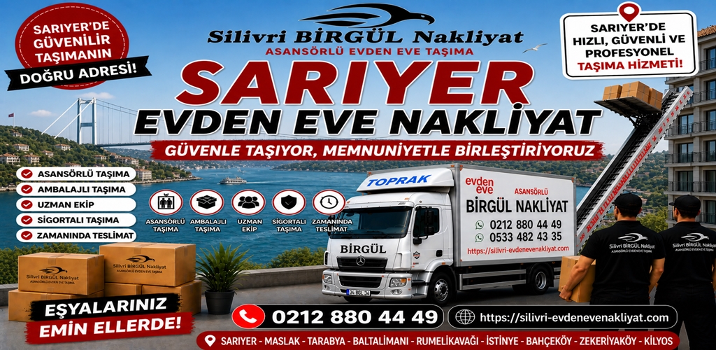 Sarıyer Evden Eve Nakliyat