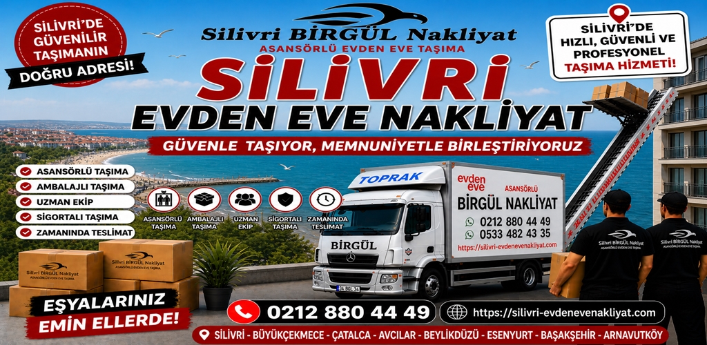 Silivri Evden Eve Nakliyat
