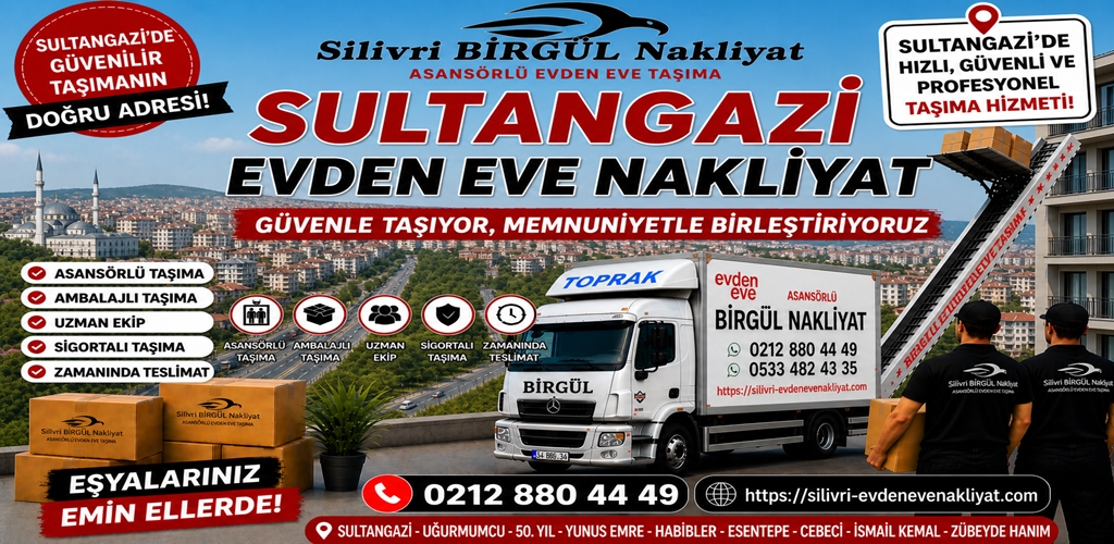 Sultangazi Evden Eve Nakliyat